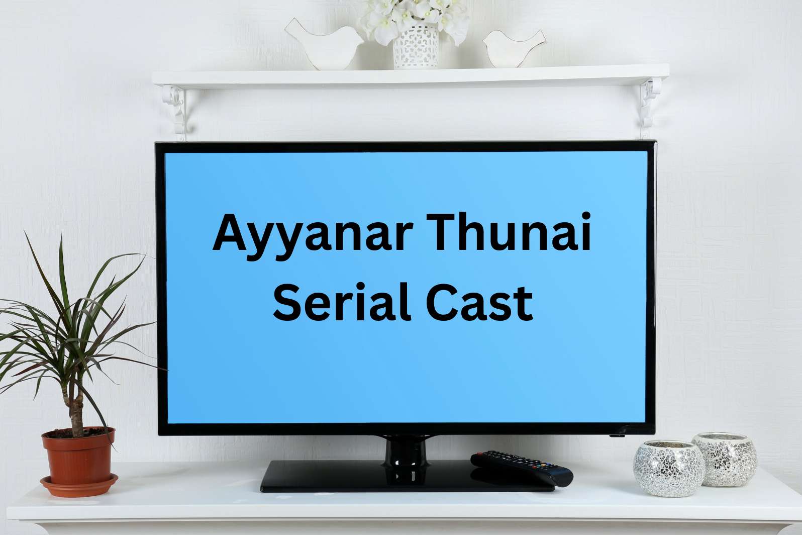 Ayyanar Thunai Serial Cast
